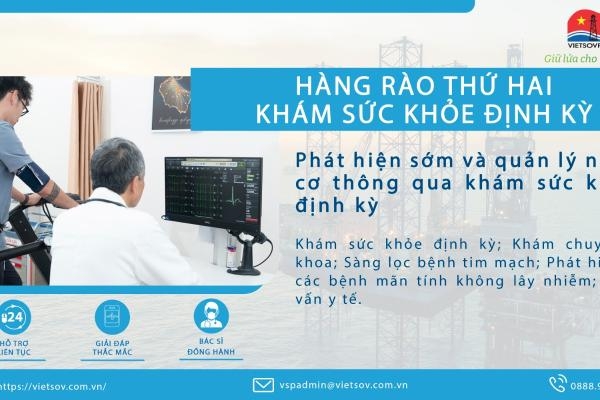 HÀNG RÀO THỨ HAI: KHÁM SỨC KHỎE ĐỊNH KỲ – CHỦ ĐỘNG NHẬN DIỆN NGUY CƠ, BẢO VỆ NGƯỜI LAO ĐỘNG TỪ GỐC